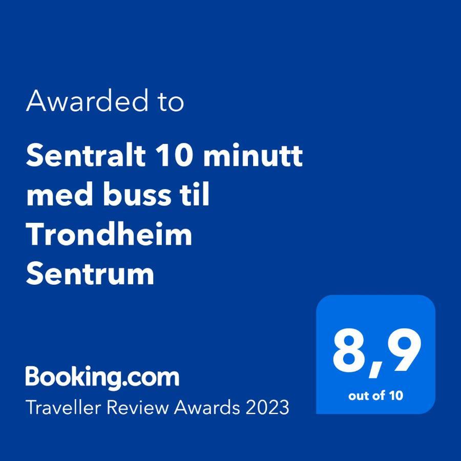 Sentralt 10 Minutt Med Buss Til Trondheim Sentrum Екстер'єр фото